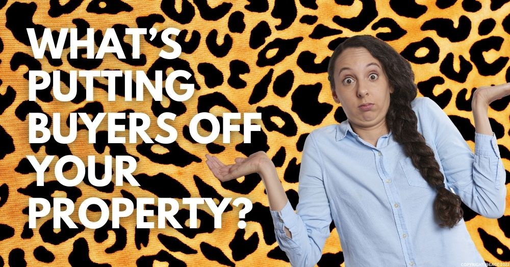 What’s Putting Buyers Off Your Property?